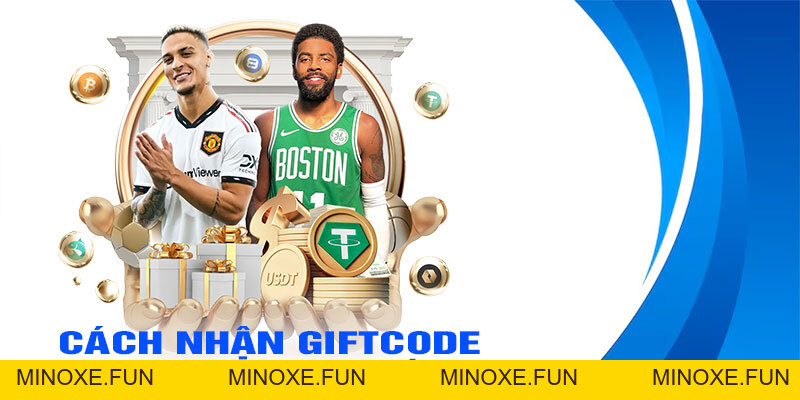 Giftcode BET88 – Nhận Quà Tặng Hấp Dẫn Từ Nhà Cái Uy Tín - Minoxe