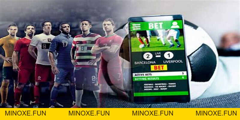 BET88 bóng đá - Cá cược bóng đá uy tín minh bạch rõ ràng - Minoxe