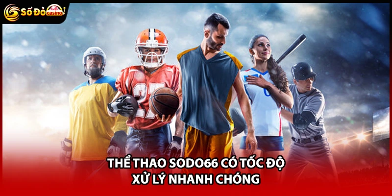 Thể Thao Sodo66 - Danh Mục Giải Trí Hấp Dẫn, Thưởng Lớn - Minoxe